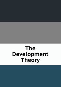 The Development Theory