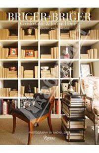 Briger + Briger: Comfortable and Joyous Homes, City, Country and Lakeside
