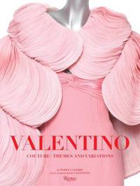 Valentino Couture: Themes and Variations