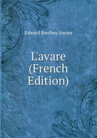 L'avare (French Edition)