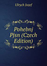 Pohebnj Pjsn (Czech Edition)