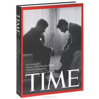 Time / Иллюстированная история журнала "Time" (RIZZOLI)