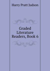 Graded Literature Readers, Book 6