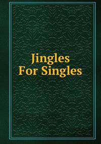 Jingles For Singles