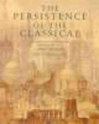 Persistence of the Classical, The