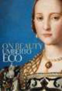 On Beauty. History of a Western Idea