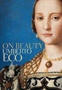 On Beauty: History of a Western Idea (PB)