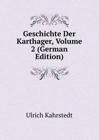 Geschichte Der Karthager, Volume 2 (German Edition)