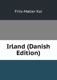 Irland (Danish Edition)