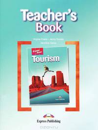 Tourism.Teacher's Book. Книга для учителя