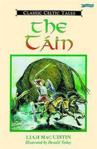 The Tain: The Great Celtic Epic
