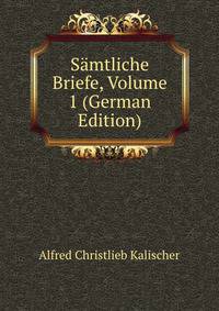 Samtliche Briefe, Volume 1 (German Edition)