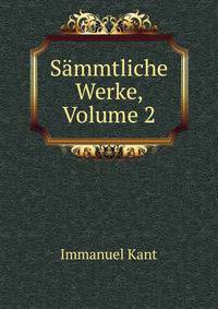 Sammtliche Werke, Volume 2