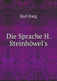 Die Sprache H. Steinh?wel's