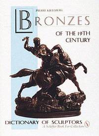 The Bronzes of the Nineteenth Century. Dictionary of Sculptors
