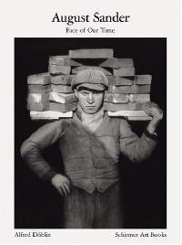 August Sander: Photographs from the J. Paul Getty Museum