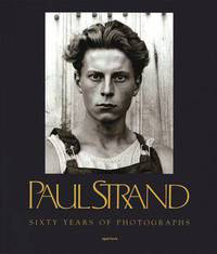 Paul Strand: 60 Years of Photographs