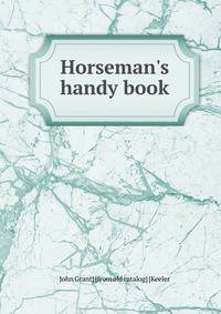 Horseman's handy book