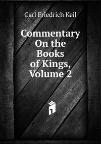 Commentary On the Books of Kings, Volume 2