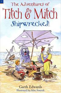 Shipwrecked! Part 1 (Adventures of Titch and Mitch)