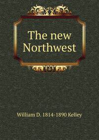 The new Northwest