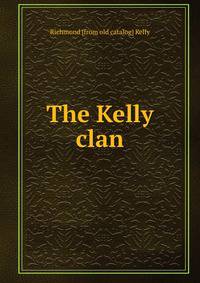 The Kelly clan
