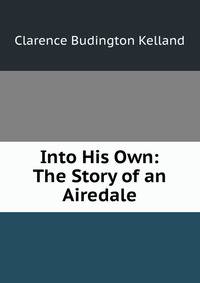 Into His Own: The Story of an Airedale