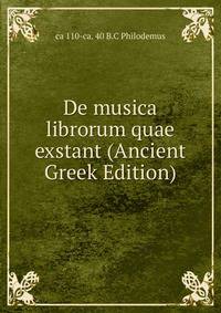 De musica librorum quae exstant (Ancient Greek Edition)