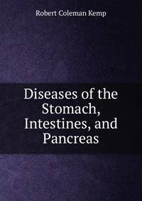 Diseases of the Stomach, Intestines, and Pancreas
