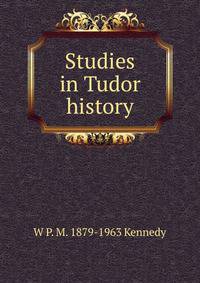 Studies in Tudor history