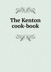 The Kenton cook-book