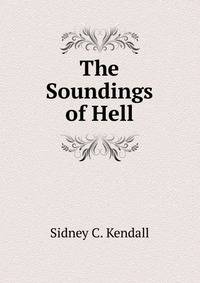 The Soundings of Hell