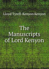 The Manuscripts of Lord Kenyon
