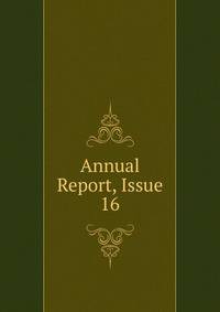 Annual Report, Issue 16