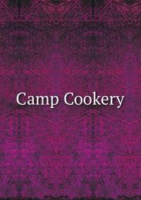 Camp Cookery