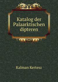 Katalog der Palaarktischen dipteren
