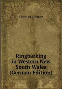 Ringbarking in Western New South Wales (German Edition)