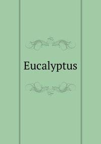 Eucalyptus