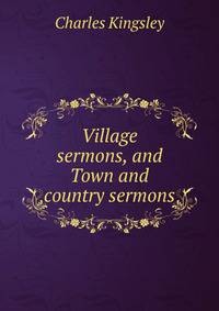 Village sermons, and Town and country sermons