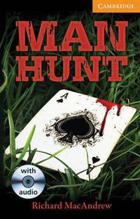 Man Hunt Level 4 Intermediate with Audio CDs (3) Pack