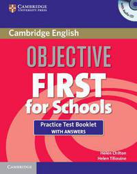 Objective First for Schools Practice. Test Booklet with Answers and Audio CD (+ Audio CD)