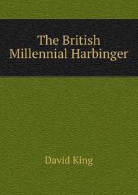 The British Millennial Harbinger