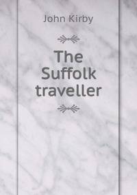 The Suffolk traveller