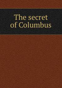 The secret of Columbus