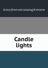 Candle lights