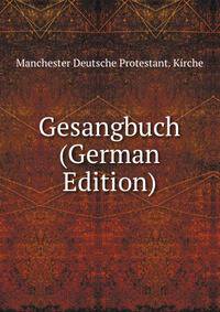 Gesangbuch (German Edition)