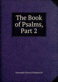 The Book of Psalms, Part 2