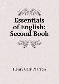 Essentials of English: Second Book