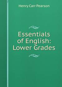 Essentials of English: Lower Grades