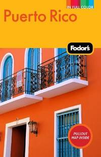 Fodor's Puerto Rico, 6th Edition